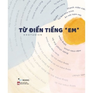 Sách - từ điển tiếng “em”