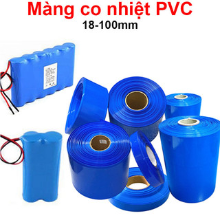 Màng co nhiệt pvc bọc cell 18mm - 100mm ||