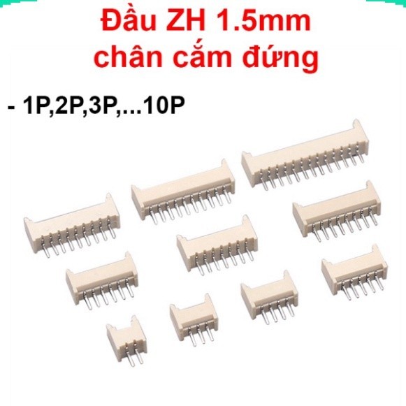 Đầu ZH1.5mm chân cắm đứng ||