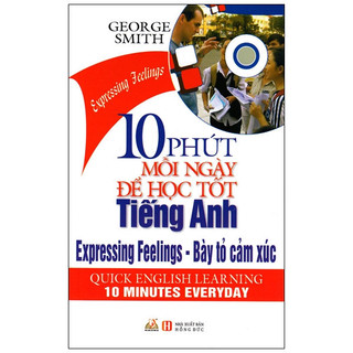 Sách - 10 phút mỗi ngày để học tốt tiếng anh - bày tỏ cảm xúc - vlb