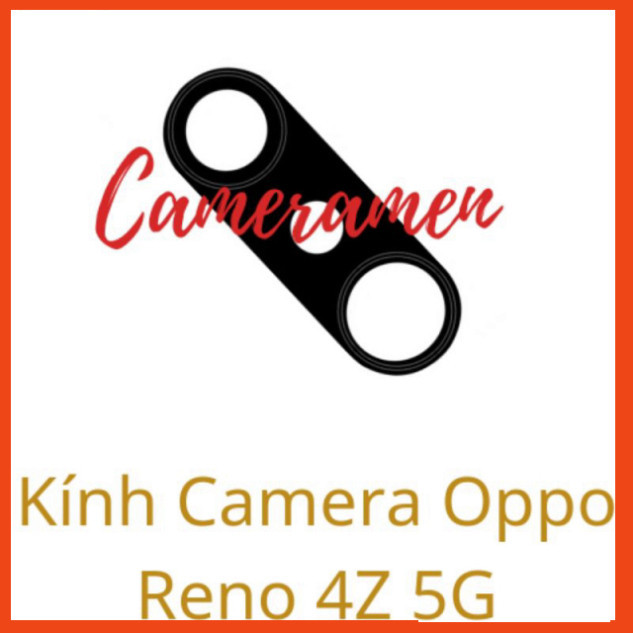 Kính Camera Oppo Reno 4Z , Reno 4 Z 5G