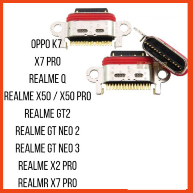 Chân Sạc Oppo K7 , Realme X7 Pro , Realme Q , Realme X50 , X50 Pro , Realme GT 2 , GT Neo 2 , GT Neo