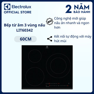 Bếp từ âm Electrolux 3 vùng nấu 60cm LIT60342, Gia tăng nhiệt nhanh, Chức năng hẹn giờ