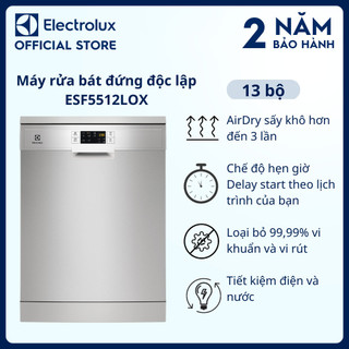 Máy rửa bát đứng độc lập 60cm Electrolux ESF5512LOX cho 13 bộ chén dĩa