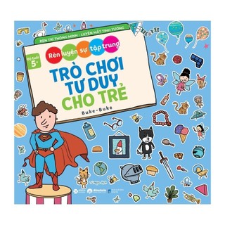 Sách - Trò chơi tư duy cho trẻ: Rèn luyện sự tập trung
