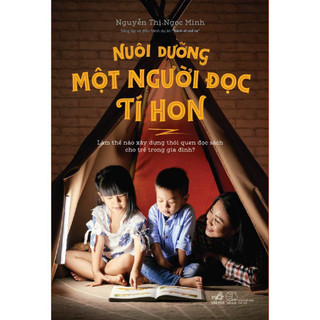 Sách - Nuôi dưỡng một người đọc tí hon - NNB