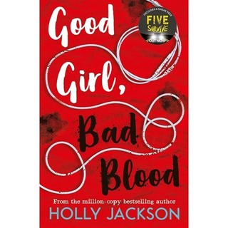Good Girl, Bad Blood - Holly Jackson