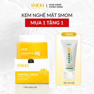 Kem nghệ SMOM sáng da + TẶNG sữa rửa mặt 40ml - giúp mờ thâm nám từ thiên nhiên an toàn cho cả mẹ bầu