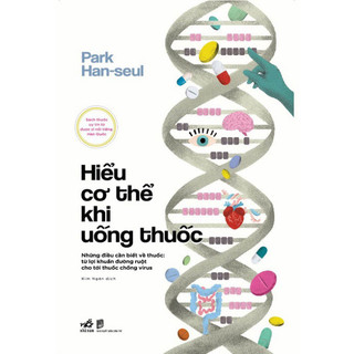 Sách - hiểu cơ thể khi uống thuốc - nnb