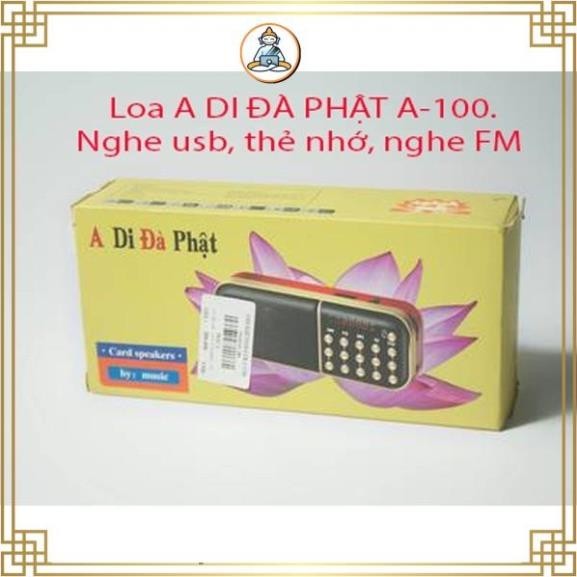 Máy nghe pháp A Di Đà Phật A100 - Loa mp3 A-100 đa năng nghe nhạc kinh phật đài FM - Loại 1 pin - thẻ nhớ - 3W
