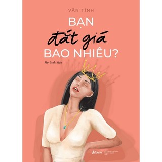 Cuốn - bạn đắt giá bao nhiêu? - vãn tình