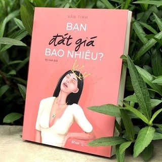 Cuốn - Bạn Đắt Giá Bao Nhiêu? - Vãn Tình