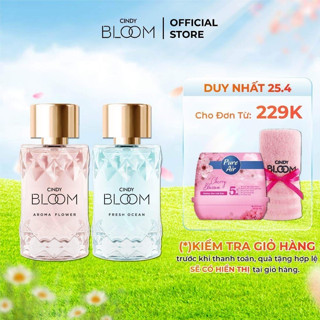 [25.4 - ĐƠN 229K - NHẬN QUÀ 0Đ] Combo Nước hoa nữ Cindy Bloom Aroma Flower Fresh Ocean 50ml