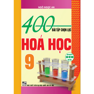 Sách 400 bài toán chon lọc hóa học 9