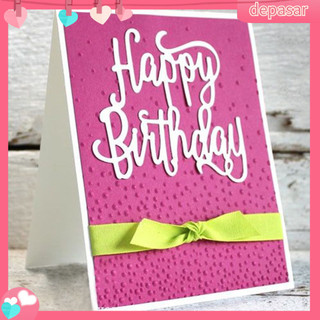 Depasar|  Khuôn Cắt Giấy Làm Từ Kim Loại Hình Chữ Happy Birthday Trang Trí