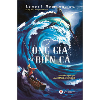 Sách Ông già và biển cả - Ernest Hemingway - HHB