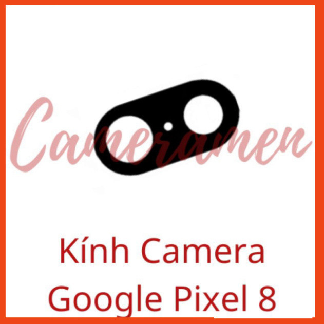[ Kính Camera Google Pixel 8 / Pixel8 ( CÓ SẴN KEO DÁN) ]