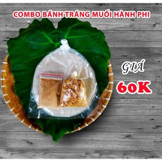 Combo 500g bánh tráng phơi sương + bịch muối tôm + bịch hành phi ngon