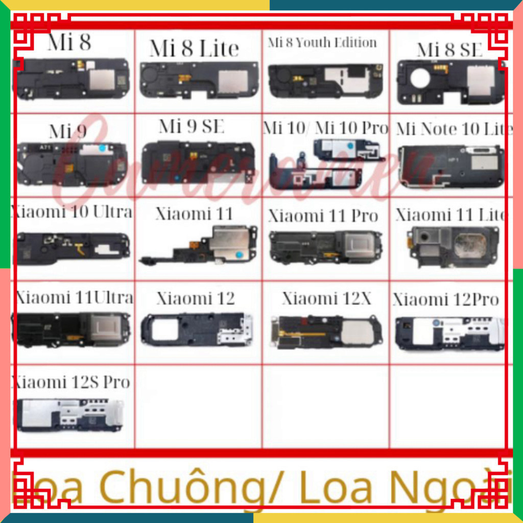[ Loa Chuông / Loa Ngoài Xiaomi Mi Note 10 Lite , Xiaomi Mi 10 Ultra , Xiaomi 11 , Xiaomi 11 Pro , X