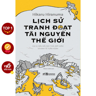 Sách - Lịch sử tranh đoạt tài nguyên thế giới - NNB