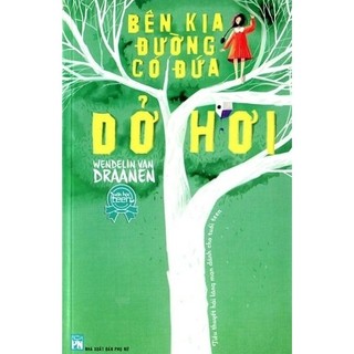 Bên kia đường có đứa dở hơi