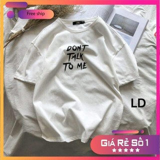 [FREESHIP TỪ 99K]-Áo Dont Take To Me