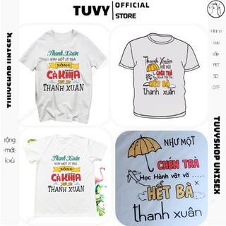 Áo thun trắng nữ TUVY Áo phông cotton unisex form rộng in chữ thanh xuân như 1 chén trà vải mát