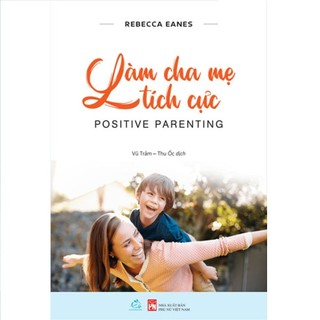 Sách Làm cha mẹ tích cực