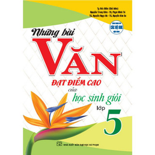 Sách - Những bài văn đạt điểm cao của học sinh giỏi lớp 5