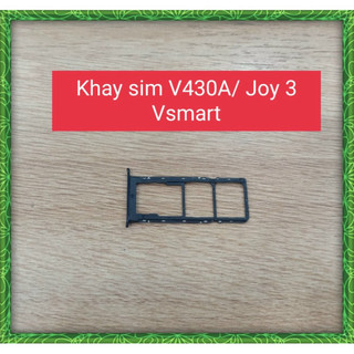 Khay sim vsmart  v430A - joy 3  ( zin tháo máy xước nhẹ) dùng để thay thế mới