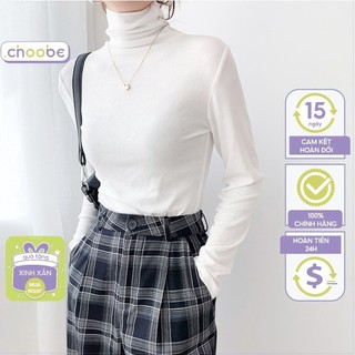 Áo giữ nhiệt nữ Choobe cổ lọ dài tay chất vải cotton mềm mại kiểu dáng suông phong cách thanh lịch A72
