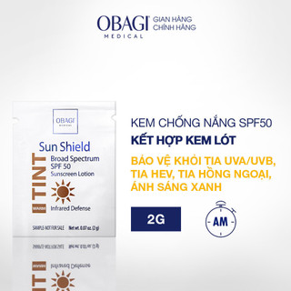  Kem Chống Nắng Phổ Rộng Dạng Kem Lót Obagi Sun Shield Tint Broad Spectrum SPF50 Warm 2g