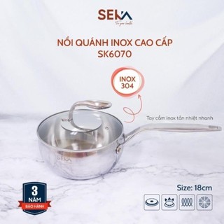 Nồi Quánh Inox 304 SEKA SK6070 Size 18cm Có Nắp Dung Tích 2,5 Lít Đáy 5 Lớp Truyền Nhiệt Tốt Chính Hãng