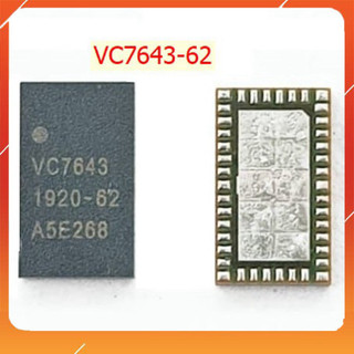 VC7643 -62 ic Công suất dùng cho kỹ thuật sửa chữa điện thoại
