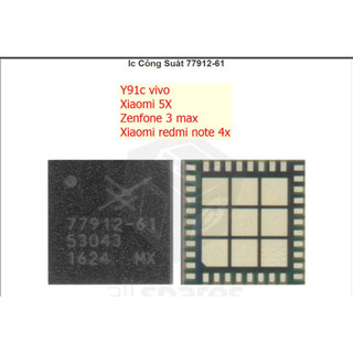 IC công suất 77912-61 ,phục vụ kỹ thuật Mobile