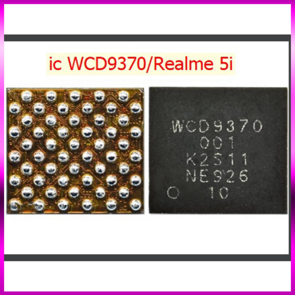 IC WCD9370 ,phục vụ kỹ thuật Mobile