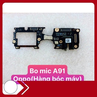 Bo mic A91 Oppo ,phục vụ kỹ thuật ,sửa chữa main