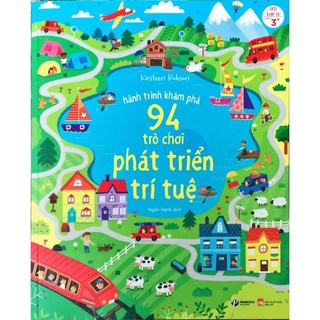 Sách hành trình khám phá 94 trò chơi phát triển trí tuệ