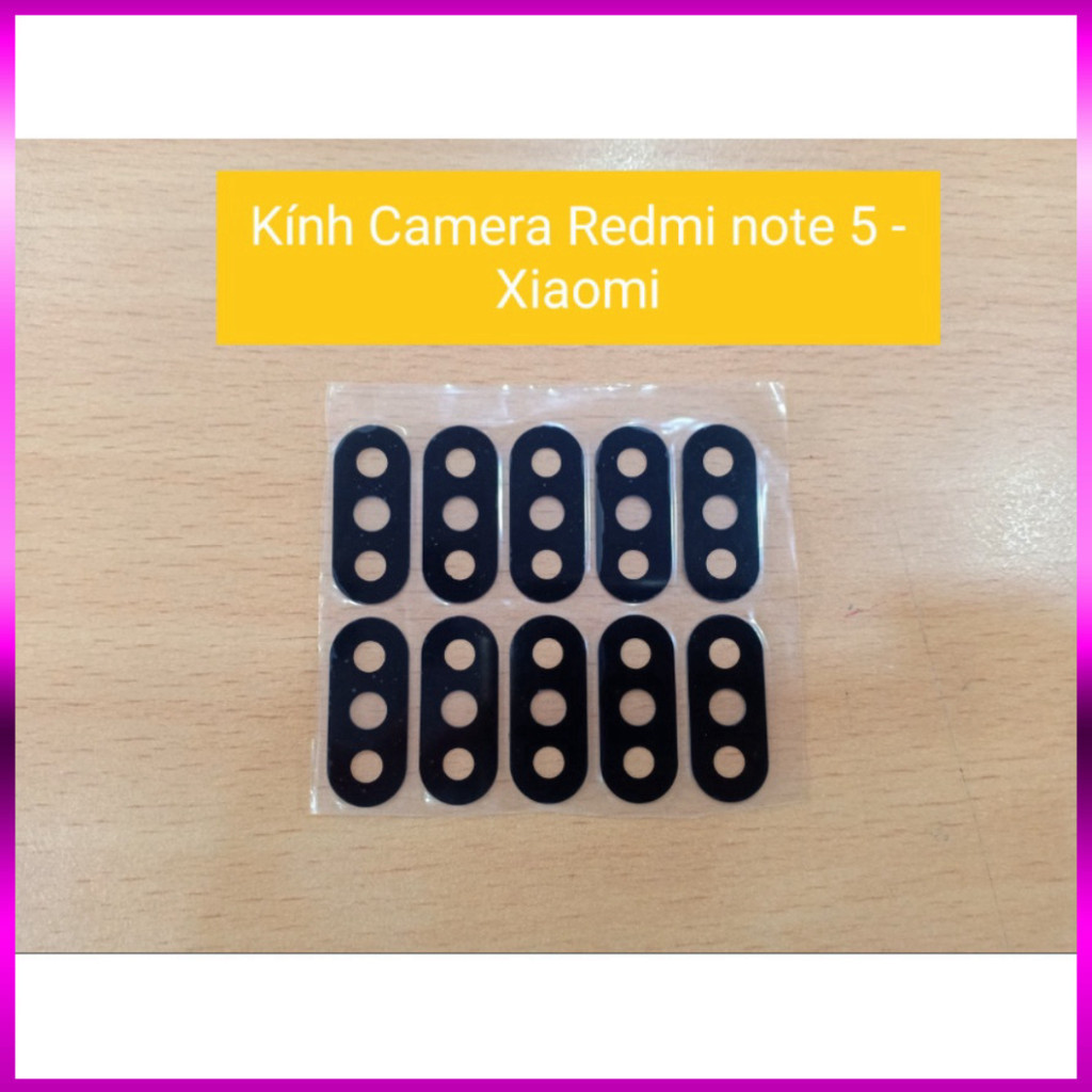 Kính Camera Redmi Note 5 - Xiaomi ,dùng để thay thế