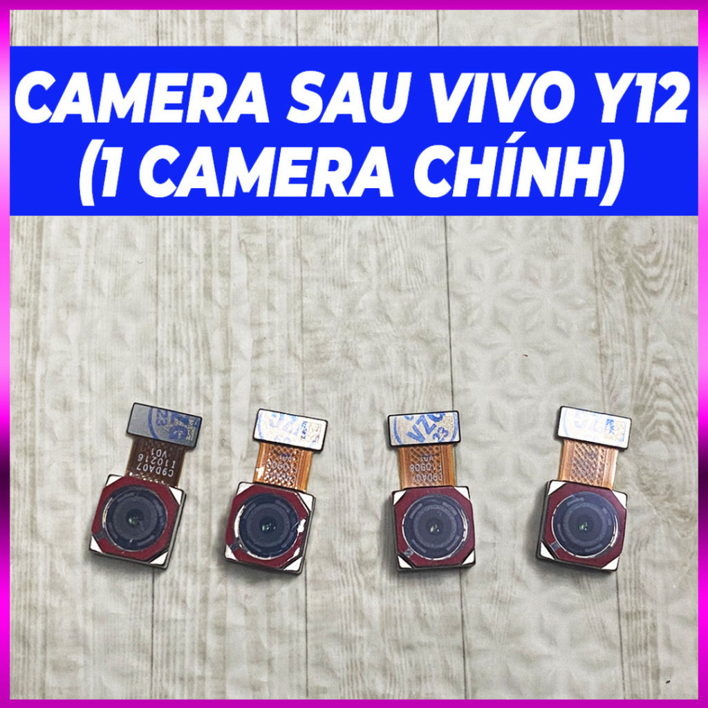 Camera sau Y12 vivo (1 cam To chính) ,dùng để thay thế