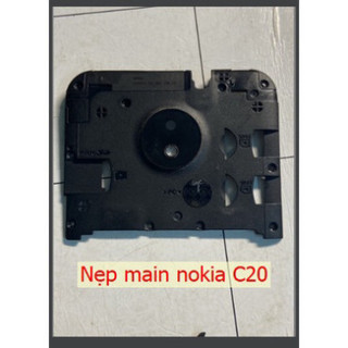 Nẹp main +kính camera Nokia C20 ,dùng để thay thế