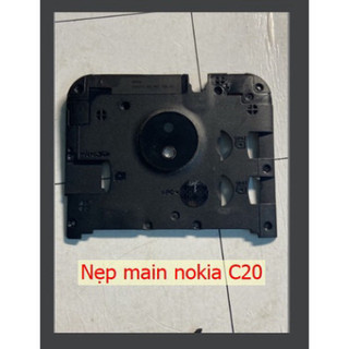 Nẹp main +kính camera Nokia C20 ,dùng để thay thế