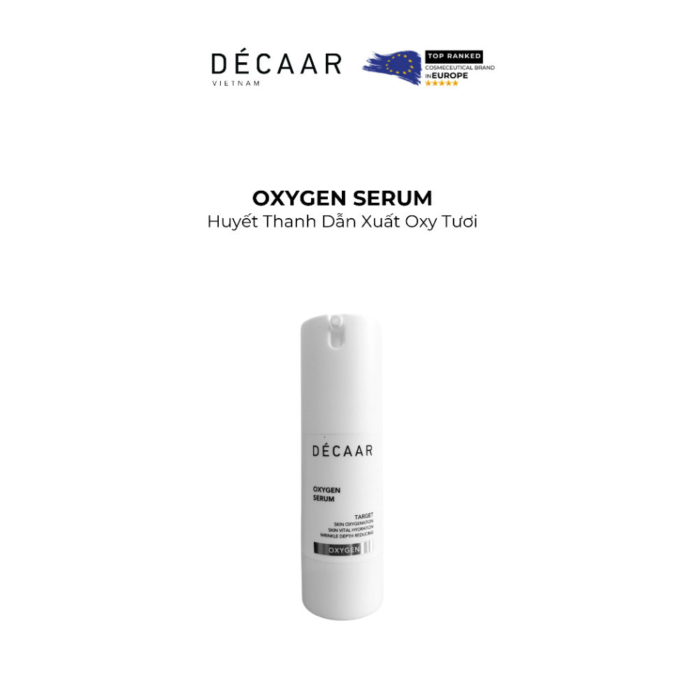 [CHÍNH HÃNG] Huyết Thanh Dẫn Xuất Oxy Tươi Décaar Oxygen Serum