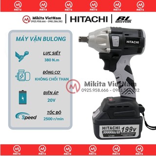 Máy Siết Bulong Hitachi 199V - Động cơ không chổi than- Loại 1