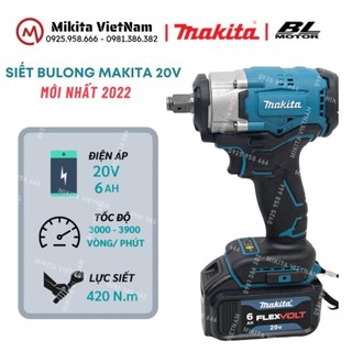 Siết Bulong Makita 20V - Động cơ không chổi than - Mới nhất 2022