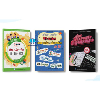 Sách - combo 3 sách lớp 12: công thức 9+ điểm văn 12, sổ tay ôn cấp tốc sử-địa-gdcd, sổ tay 100 kỹ thuật giải toán casio