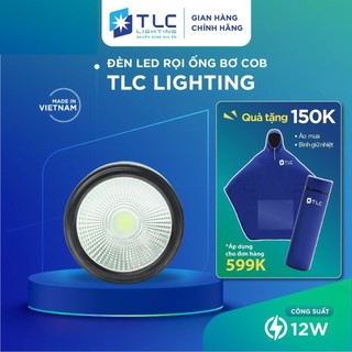 Đèn LED Rọi Ống Bơ COB 12W Chiếu Rọi Tập Trung Thân Nhôm Đúc Nguyên Khối TLC LIGHTING - Bảo Hành Chính Hãng 24 Tháng