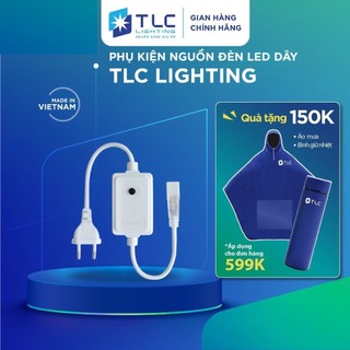 Phụ kiện nguồn đèn LED dây TLC LIGHTING dây đơn sắc, 3 màu, 5 màu