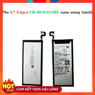 Pin sam sung S7 Edge/ EB-BG935ABE,mới chất lượng