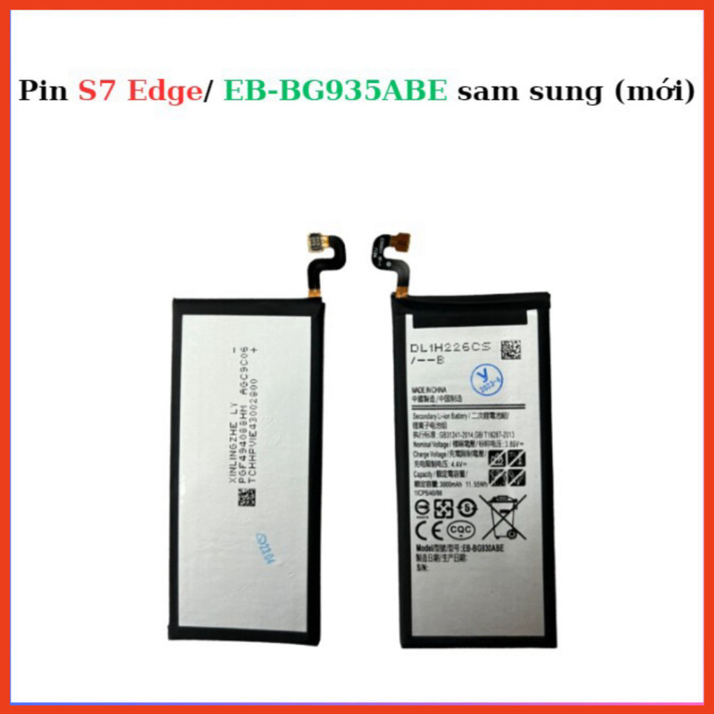 Pin sam sung S7 Edge/ EB-BG935ABE,mới chất lượng